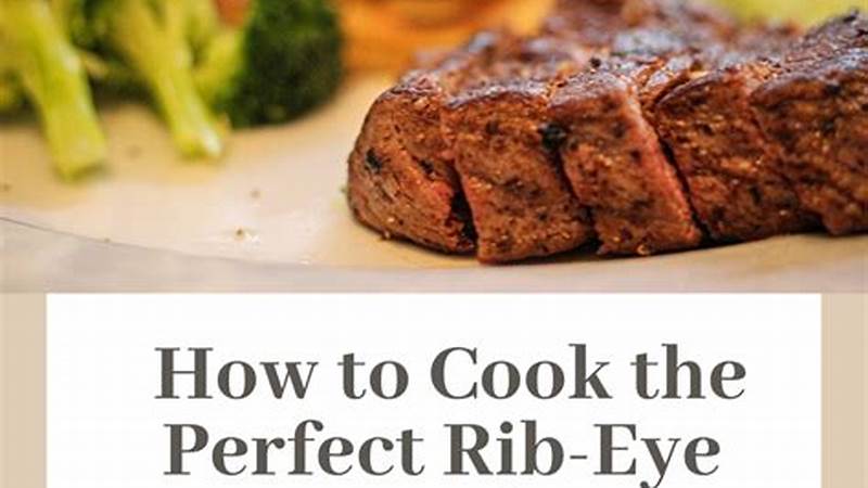 Master the Art of Cooking Juicy Ribeye Steak | Cafe Impact